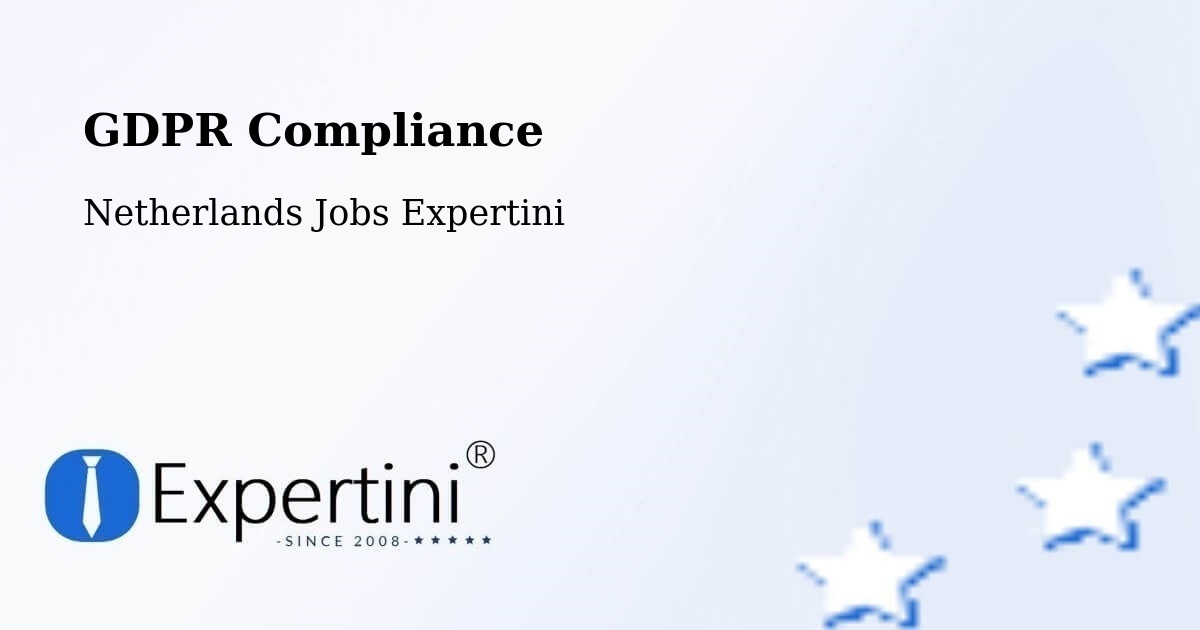 EU GDPR Compliance Statement – Ven - Netherlands Jobs Expertini