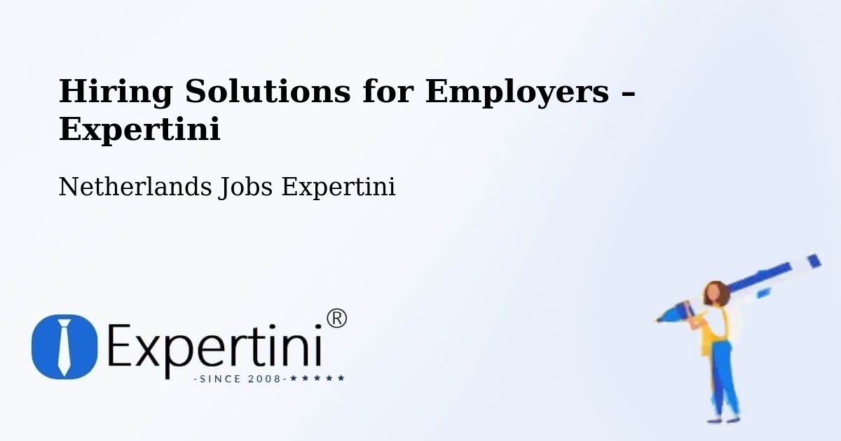 Hiring Solutions for Employers in Ven - Ven, Netherlands Jobs Expertini